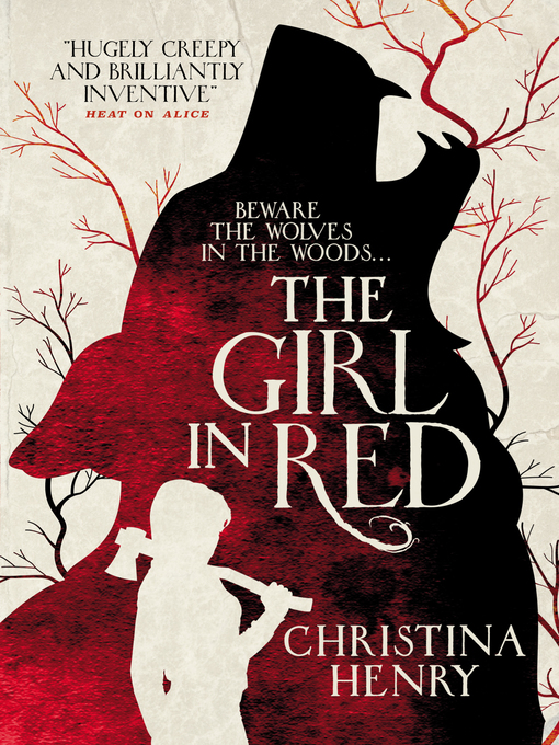 Title details for The Girl in Red by Christina Henry - Available